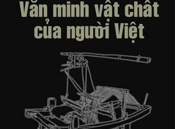 Sắp ra mắt cuốn sách "Văn minh vật chất của người Việt”