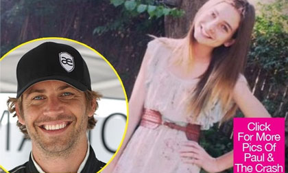 Con gái Paul Walker hoảng loạn khi tận mắt chứng kiến vụ tai nạn của cha