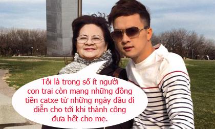 Cao Thái Sơn đưa hết tiền cát xê cho mẹ từ những ngày đầu đi diễn đến khi thành công