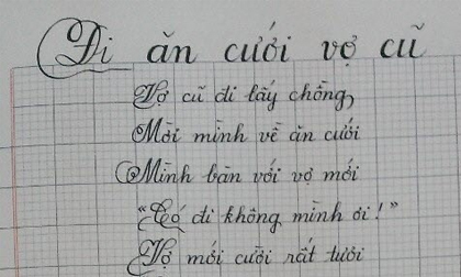 Thơ ‘Đi ăn cưới vợ cũ’ với chữ đẹp như in gây sốt