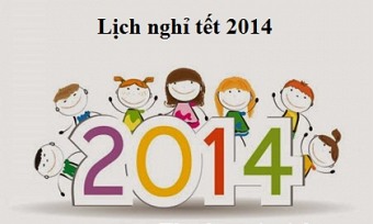 Lịch nghỉ Tết 2014 Giáp Ngọ kéo dài đến 9 ngày