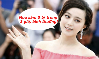 Phạm Băng Băng 'tiêu tiền như rác'