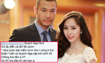 Sau chồng, đến lượt Quỳnh Nga bị tố 'lừa đảo'?