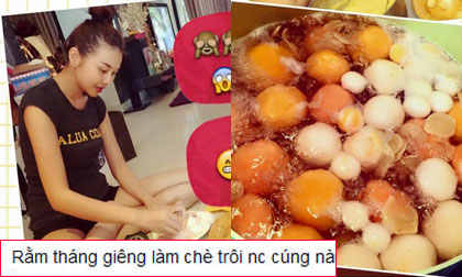 Thanh Hằng trổ tài vào bếp làm chè trôi nước