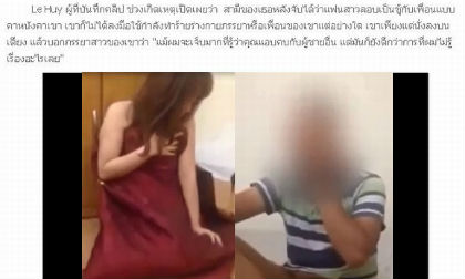Vụ chồng bắt quả tang vợ ngoại tình với bạn thân lên báo Thái