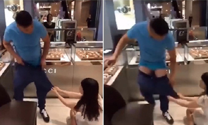 Kéo tụt quần bạn trai ngay giữa cửa hàng để đòi mua đồng hồ Gucci