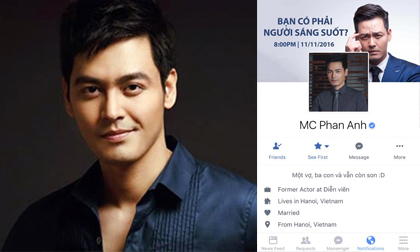 MC Phan Anh bất ngờ khóa Facebook vì có kẻ xấu chiếm quyền sử dụng