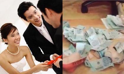 Đến tận lúc chồng ôm thùng tiền mừng cưới ra đếm tôi mới hiểu vì sao mình có giá đến 1 tỷ