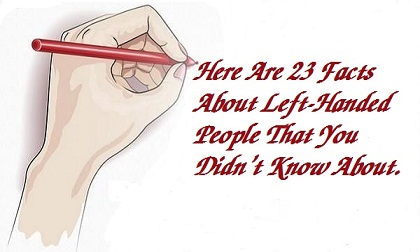23 sự thật ít người biết về những người thuận tay trái