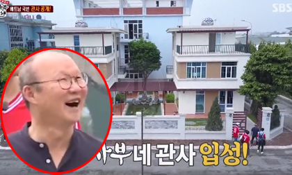 Thăm biệt thự của thầy Park ở Hà Nội, sao Hàn ngã ngửa vì câu nói này