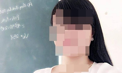 Cô giáo bị tố “quan hệ” với nam sinh cho rằng bị chồng dàn dựng