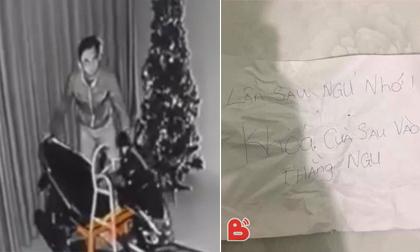 Tên trộm có tâm nhất Vịnh Bắc Bộ, lấy đồ xong còn viết 'tâm thư' nhắc nhở khổ chủ