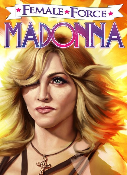 Madonna, Female Force: Madonna, Sao ca nhạc, Chuyện của sao