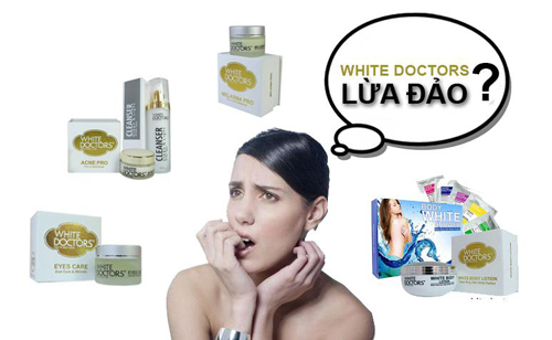 Mỹ phẩm White Doctors, Mỹ phẩm chính hãng, White Doctors lừa đảo, Mỹ phẩm White Doctors chính hãng