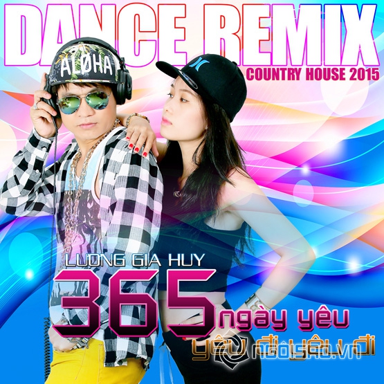  Lương Gia Huy, Dance Remix Country House 2015, album mới của Lương Gia Huy