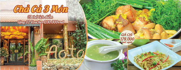 Chả cá 3 món, Nhà hàng Ao-Ta, Chả cá Ao-Ta