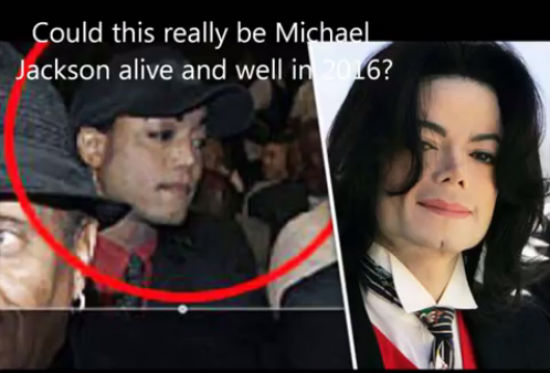 sao Hollywood,Michael Jackson,ông hoàng nhạc Pop,Michael Jackson vẫn còn sống