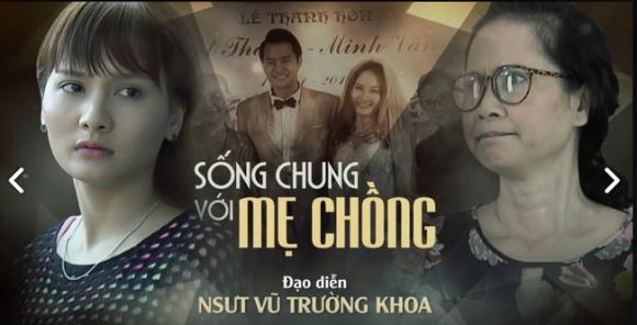 Người phán xử,sống chung với mẹ chồng,VTV Awards 2017