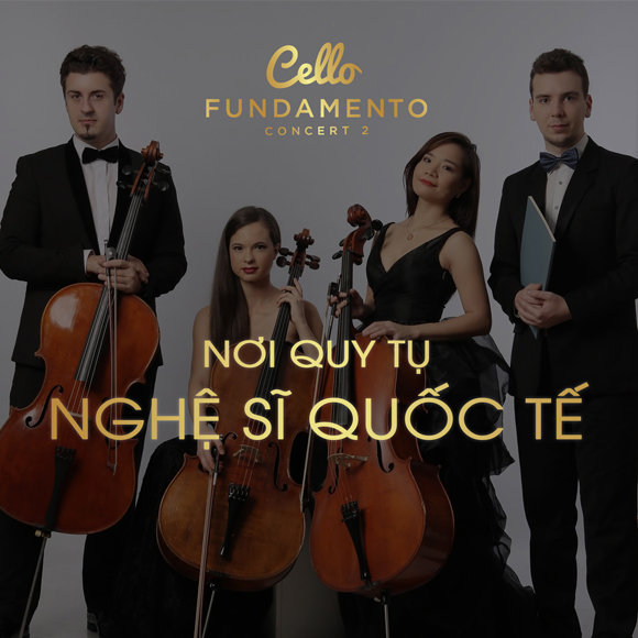 cecllo-18-1-ngoisao.vn-w580-h580 1 Đinh Hoài Xuân, Cello Fundamento concert 2, Nghệ sĩ Cello Đinh Hoài Xuân
