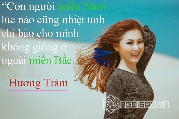 Hương Tràm, phát ngôn của Hương Tràm, ca sĩ Hương Tràm,chuyện làng sao,sao Việt