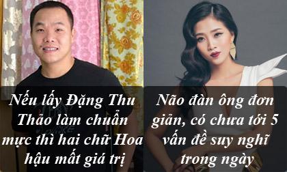 phát ngôn của sao Việt,phát ngôn giật tanh tách của sao Việt,phát ngôn giật tanh tách