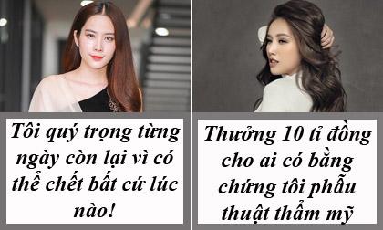 phát ngôn của sao Việt,phát ngôn giật tanh tách của sao Việt,phát ngôn giật tanh tách